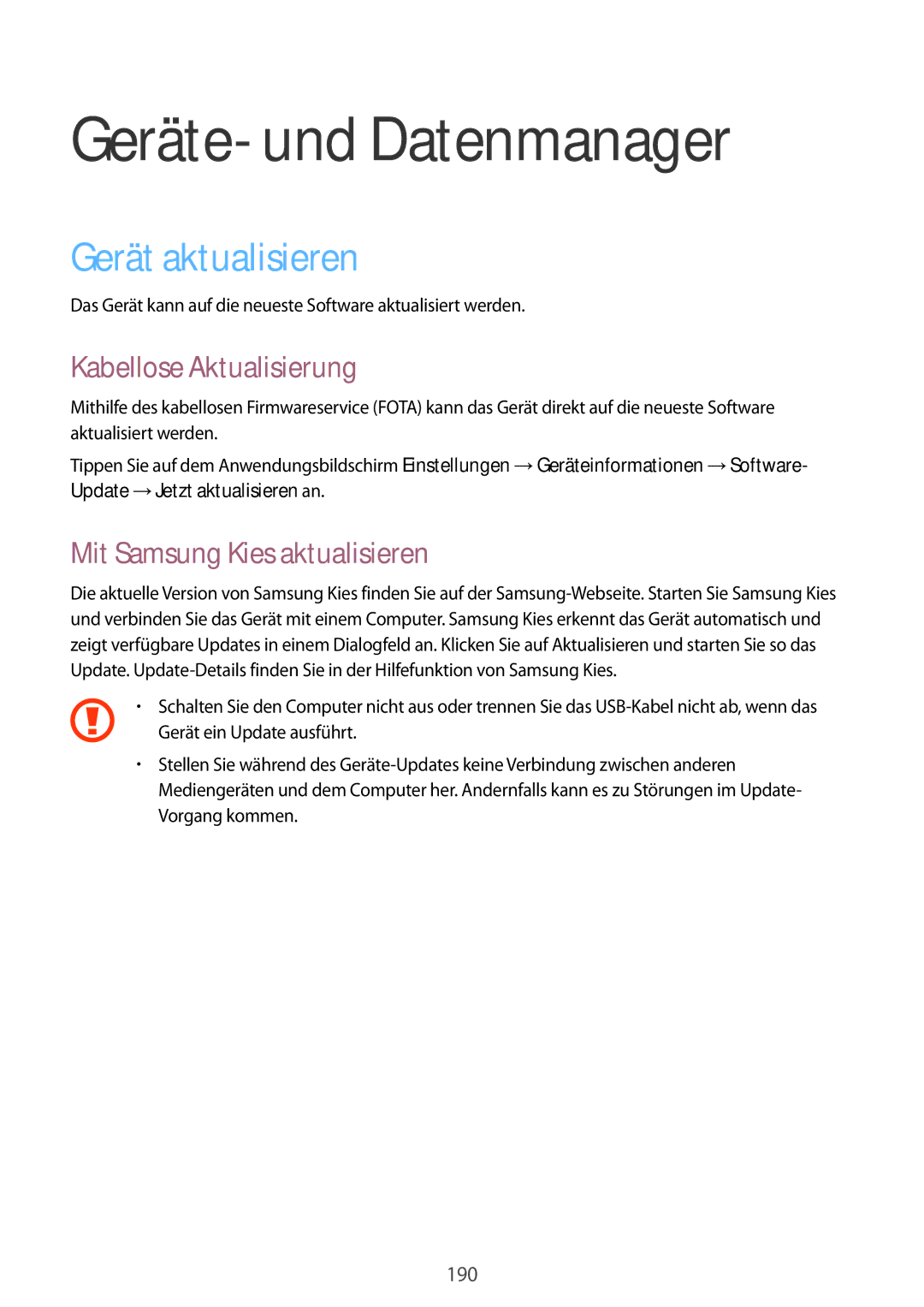 Samsung SM-G900FZWADBT, SM-G900FZKADBT manual Geräte- und Datenmanager, Gerät aktualisieren, Kabellose Aktualisierung 