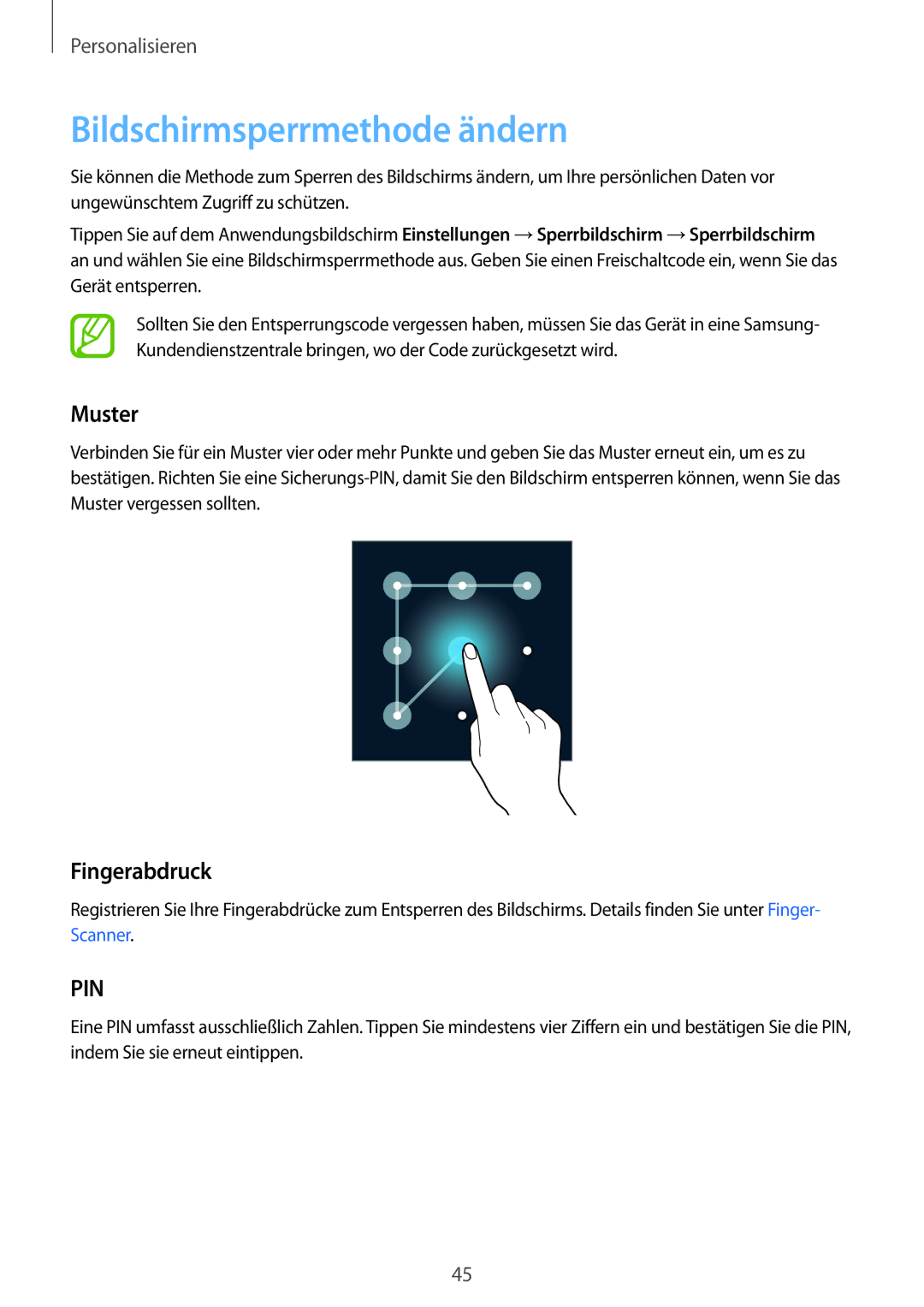 Samsung SM-G900FZBADBT, SM-G900FZKADBT, SM-G900FZWADBT, SM-G900FZDADBT Bildschirmsperrmethode ändern, Muster, Fingerabdruck 