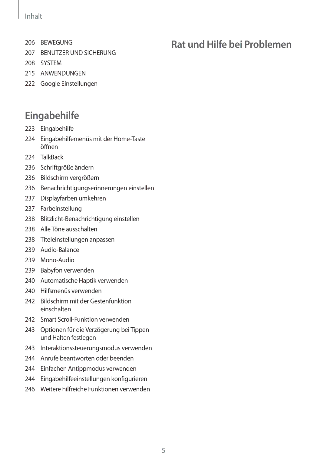 Samsung SM-G900FZBADBT, SM-G900FZKADBT, SM-G900FZWADBT, SM-G900FZDADBT manual Rat und Hilfe bei Problemen Eingabehilfe 