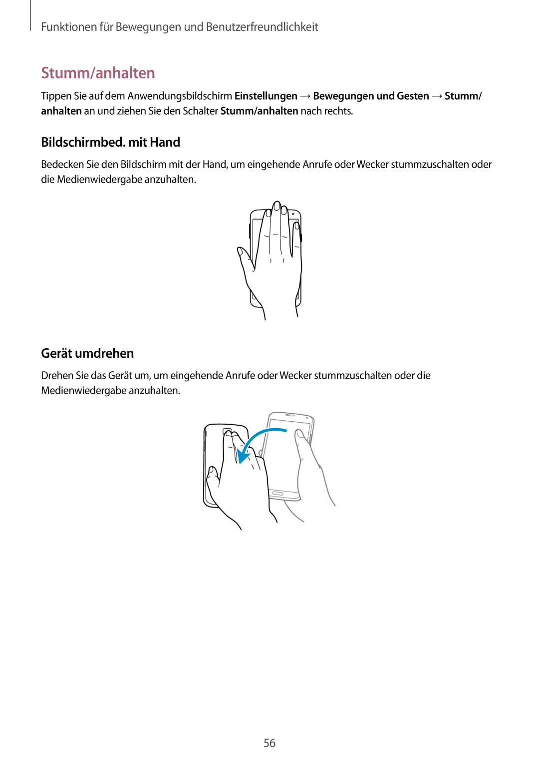 Samsung SM-G900FZKADBT, SM-G900FZBADBT, SM-G900FZWADBT manual Stumm/anhalten, Bildschirmbed. mit Hand, Gerät umdrehen 