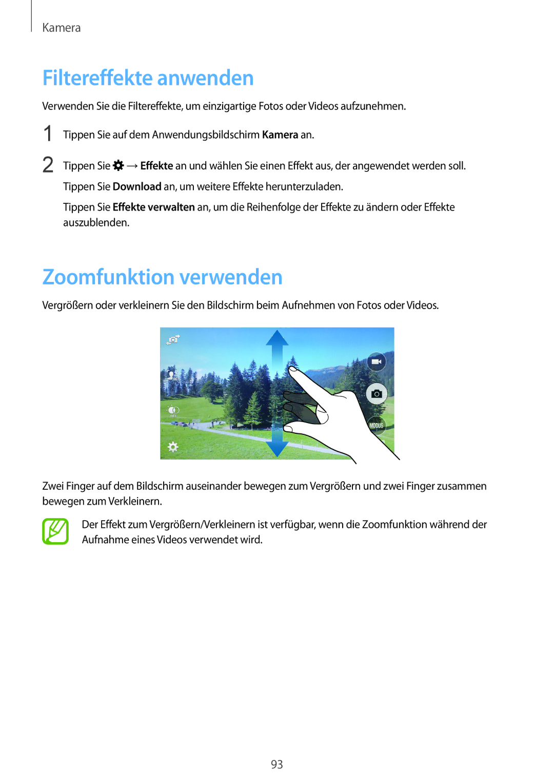 Samsung SM-G900FZBADBT, SM-G900FZKADBT, SM-G900FZWADBT, SM-G900FZDADBT manual Filtereffekte anwenden, Zoomfunktion verwenden 