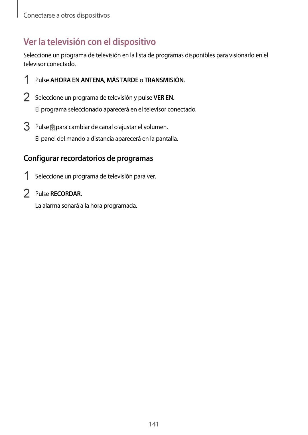 Samsung SM-G900FZWATPL manual Ver la televisión con el dispositivo, Configurar recordatorios de programas, Pulse Recordar 