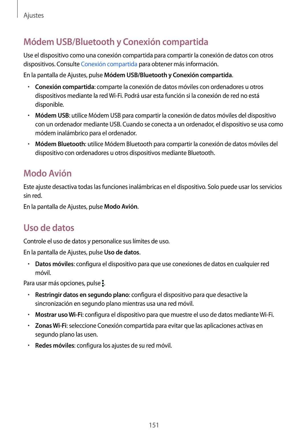 Samsung SM-G900FZKAVDS, SM-G900FZKADBT, SM-G900FZWADBT Módem USB/Bluetooth y Conexión compartida, Modo Avión, Uso de datos 