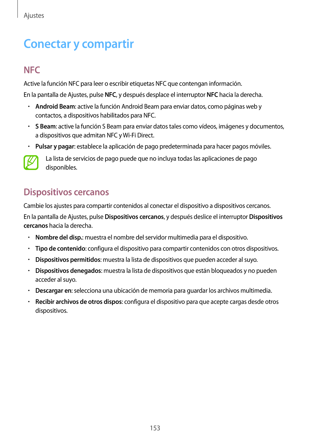 Samsung SM-G900FZBAPHE, SM-G900FZKADBT, SM-G900FZWADBT, SM-G900FZBAXEF manual Conectar y compartir, Dispositivos cercanos 