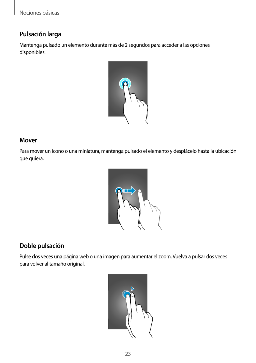 Samsung SM-G900FZWAXEO, SM-G900FZKADBT, SM-G900FZWADBT, SM-G900FZBAXEF manual Pulsación larga, Mover, Doble pulsación 