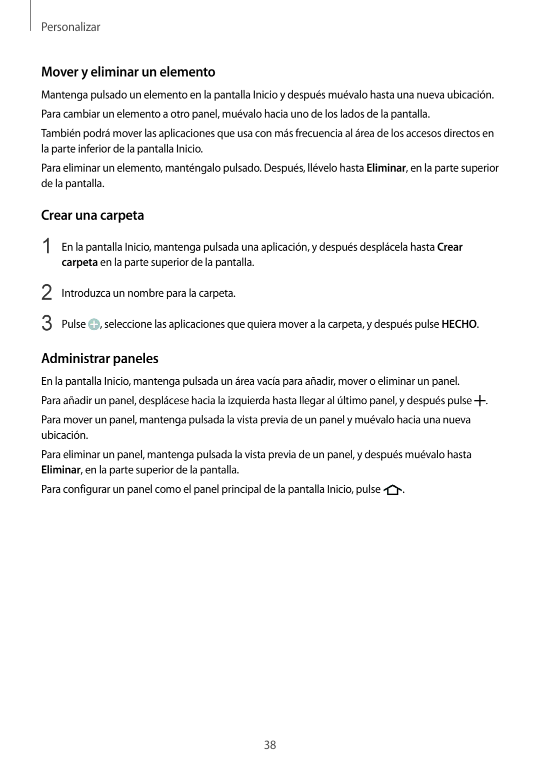 Samsung SM-G900FZKAYOG, SM-G900FZKADBT, SM-G900FZWADBT Mover y eliminar un elemento, Crear una carpeta, Administrar paneles 