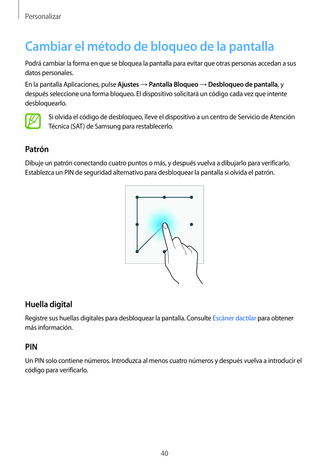 Samsung SM-G900FZKAATL, SM-G900FZKADBT, SM-G900FZWADBT Cambiar el método de bloqueo de la pantalla, Patrón, Huella digital 