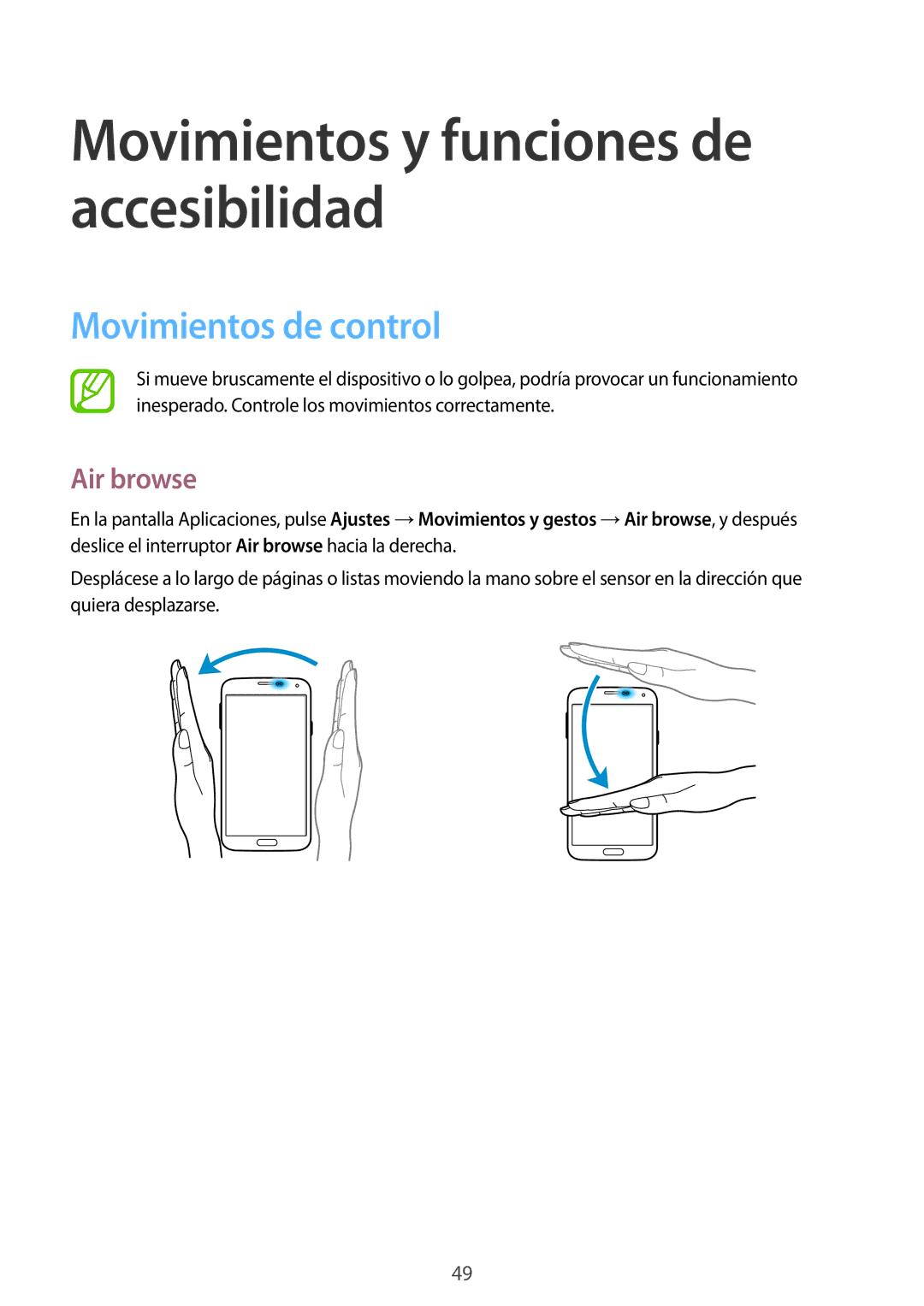 Samsung SM-G900FZWAYOG, SM-G900FZKADBT, SM-G900FZWADBT, SM-G900FZBAXEF, SM-G900FZWAXEF Movimientos de control, Air browse 
