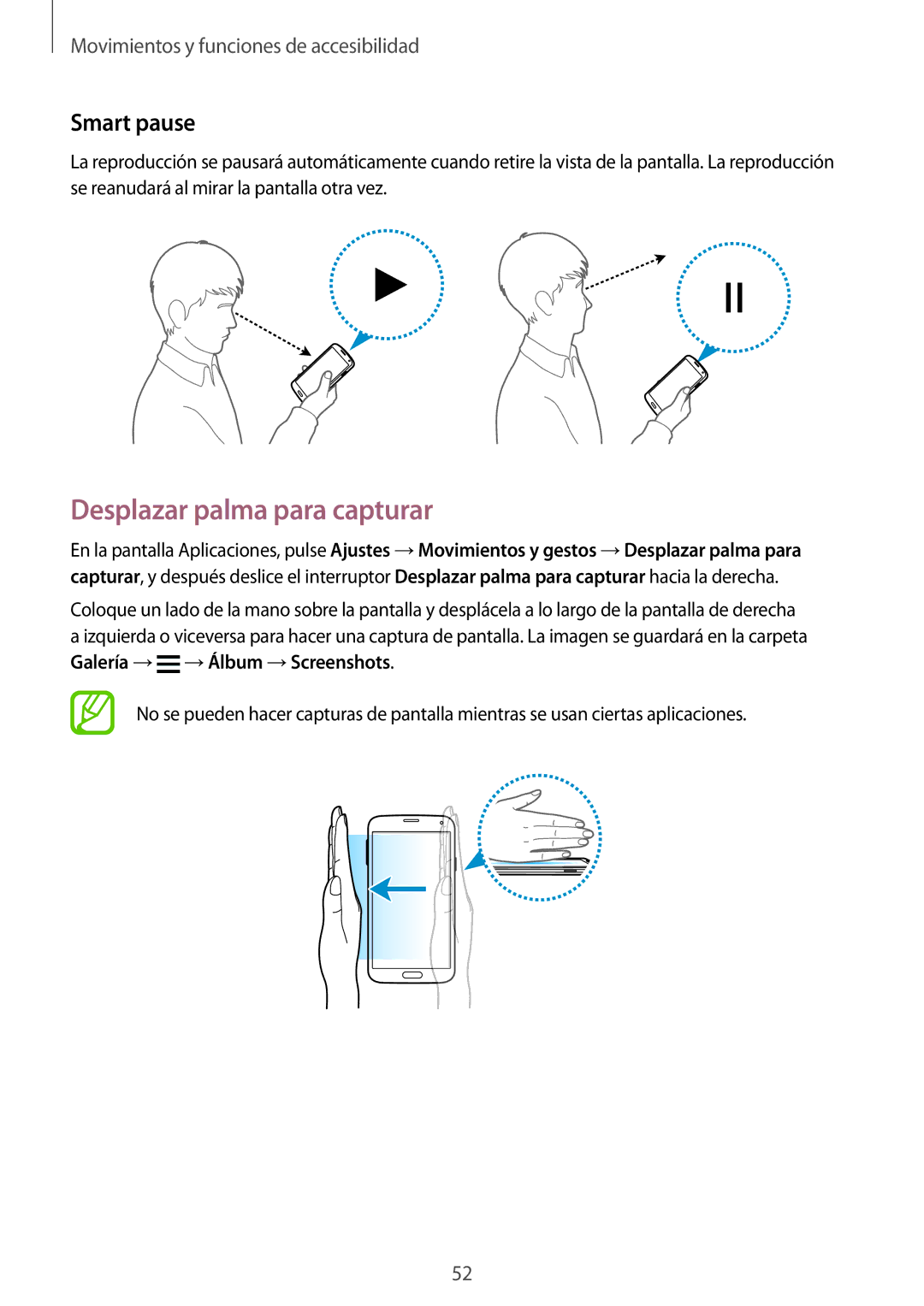 Samsung SM-G900FZKACOA, SM-G900FZKADBT, SM-G900FZWADBT, SM-G900FZBAXEF manual Desplazar palma para capturar, Smart pause 