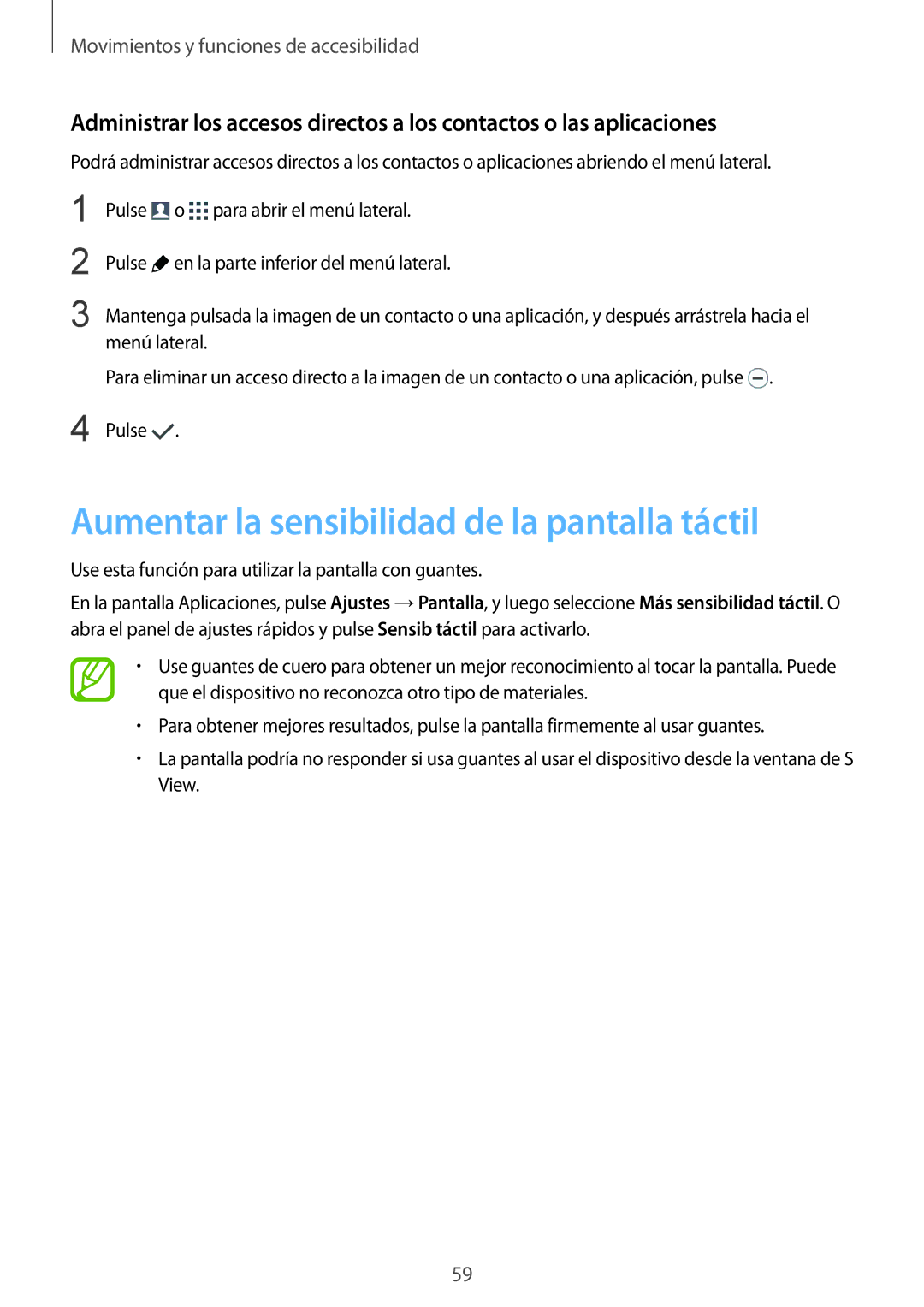 Samsung SM-G900FZWATTR, SM-G900FZKADBT, SM-G900FZWADBT, SM-G900FZBAXEF manual Aumentar la sensibilidad de la pantalla táctil 