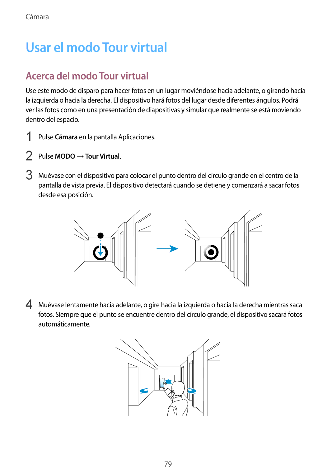 Samsung SM-G900FZKAAUT, SM-G900FZKADBT Usar el modo Tour virtual, Acerca del modo Tour virtual, Pulse Modo →Tour Virtual 