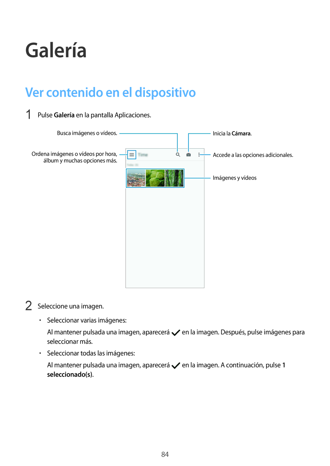 Samsung SM-G900FZWAXEO, SM-G900FZKADBT, SM-G900FZWADBT, SM-G900FZBAXEF manual Galería, Ver contenido en el dispositivo 