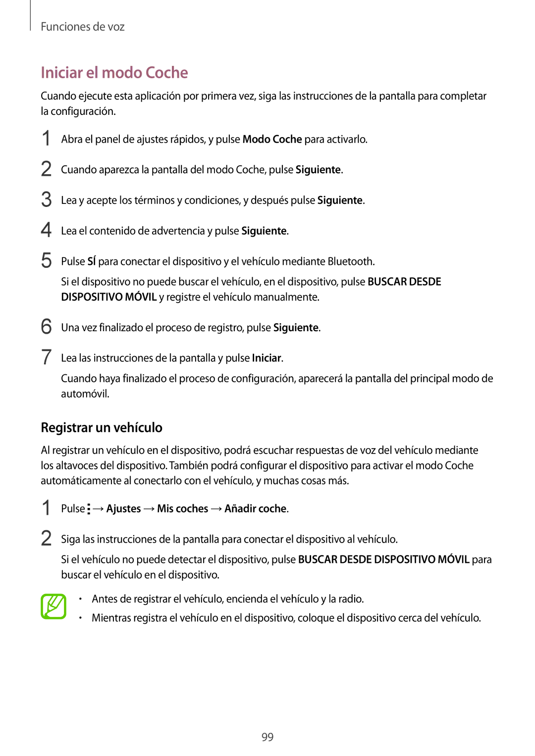 Samsung SM-G900FZKAYOG manual Iniciar el modo Coche, Registrar un vehículo, Pulse →Ajustes →Mis coches →Añadir coche 