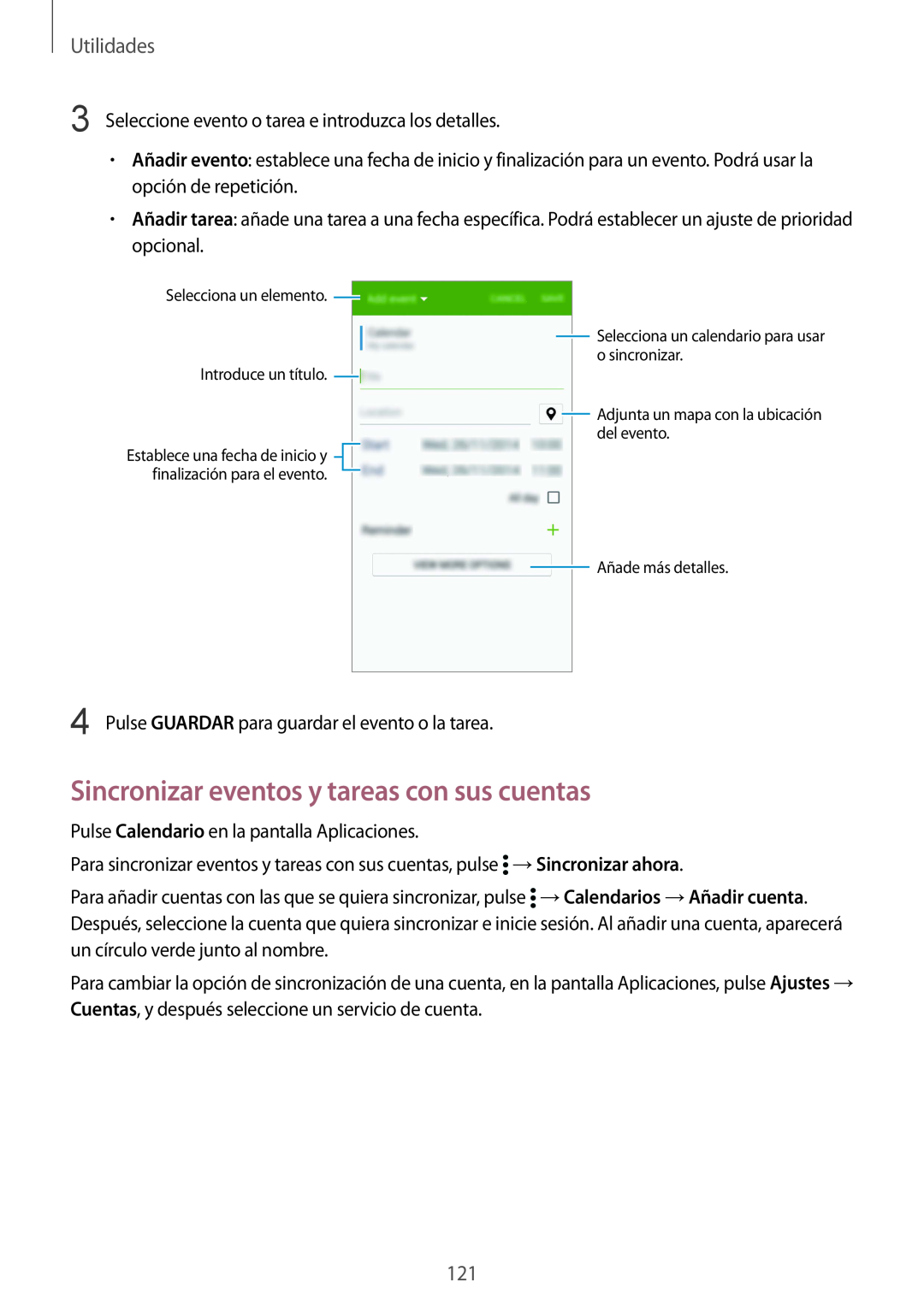 Samsung SM-G900FZKAEUR, SM-G900FZKADBT Sincronizar eventos y tareas con sus cuentas, Utilidades, Selecciona un elemento 