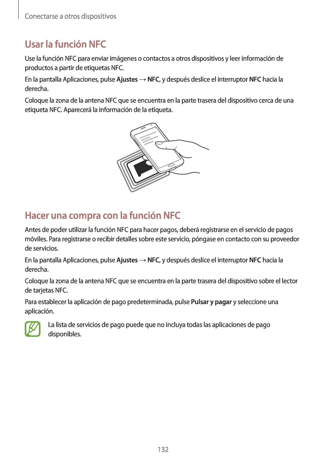Samsung SM-G900FZKAPHE manual Usar la función NFC, Hacer una compra con la función NFC, Conectarse a otros dispositivos 
