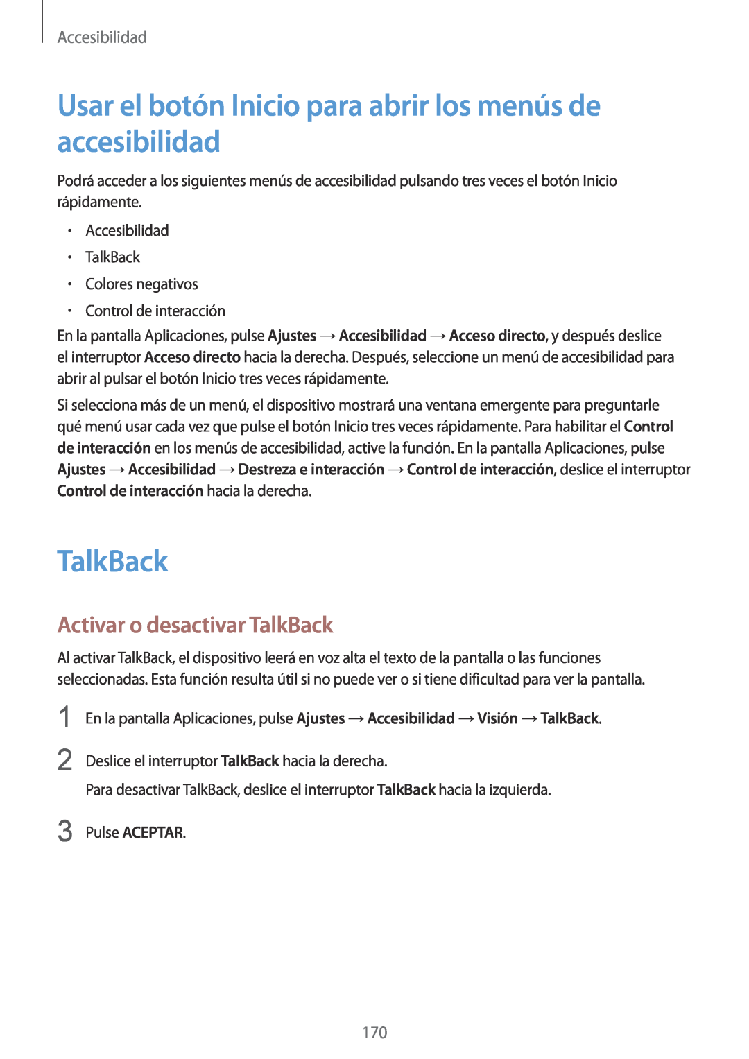 Samsung SM-G900FZWAPHE manual Usar el botón Inicio para abrir los menús de accesibilidad, Activar o desactivar TalkBack 