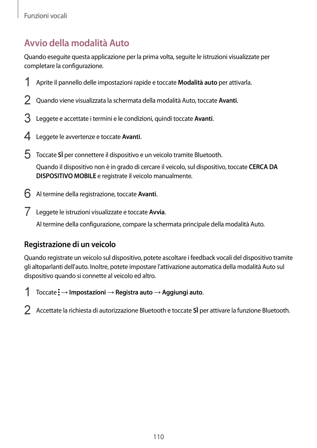 Samsung SM-G900FZWATPL, SM-G900FZKADBT, SM-G900FZWADBT manual Avvio della modalità Auto, Registrazione di un veicolo 