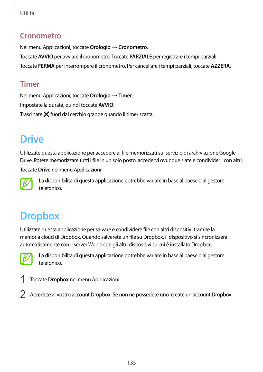 Samsung SM-G900FZBAITV, SM-G900FZKADBT, SM-G900FZWADBT, SM-G900FZDADBT, SM-G900FZKAFTM manual Drive, Dropbox, Cronometro, Timer 