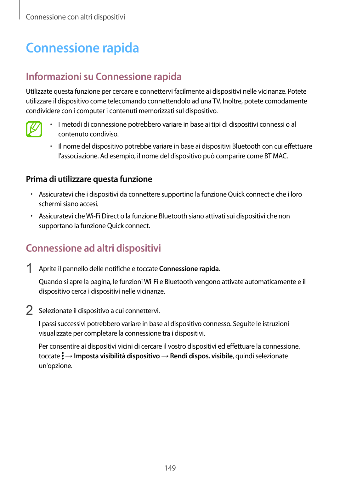 Samsung SM-G900FZKAXEH, SM-G900FZKADBT manual Informazioni su Connessione rapida, Connessione ad altri dispositivi 