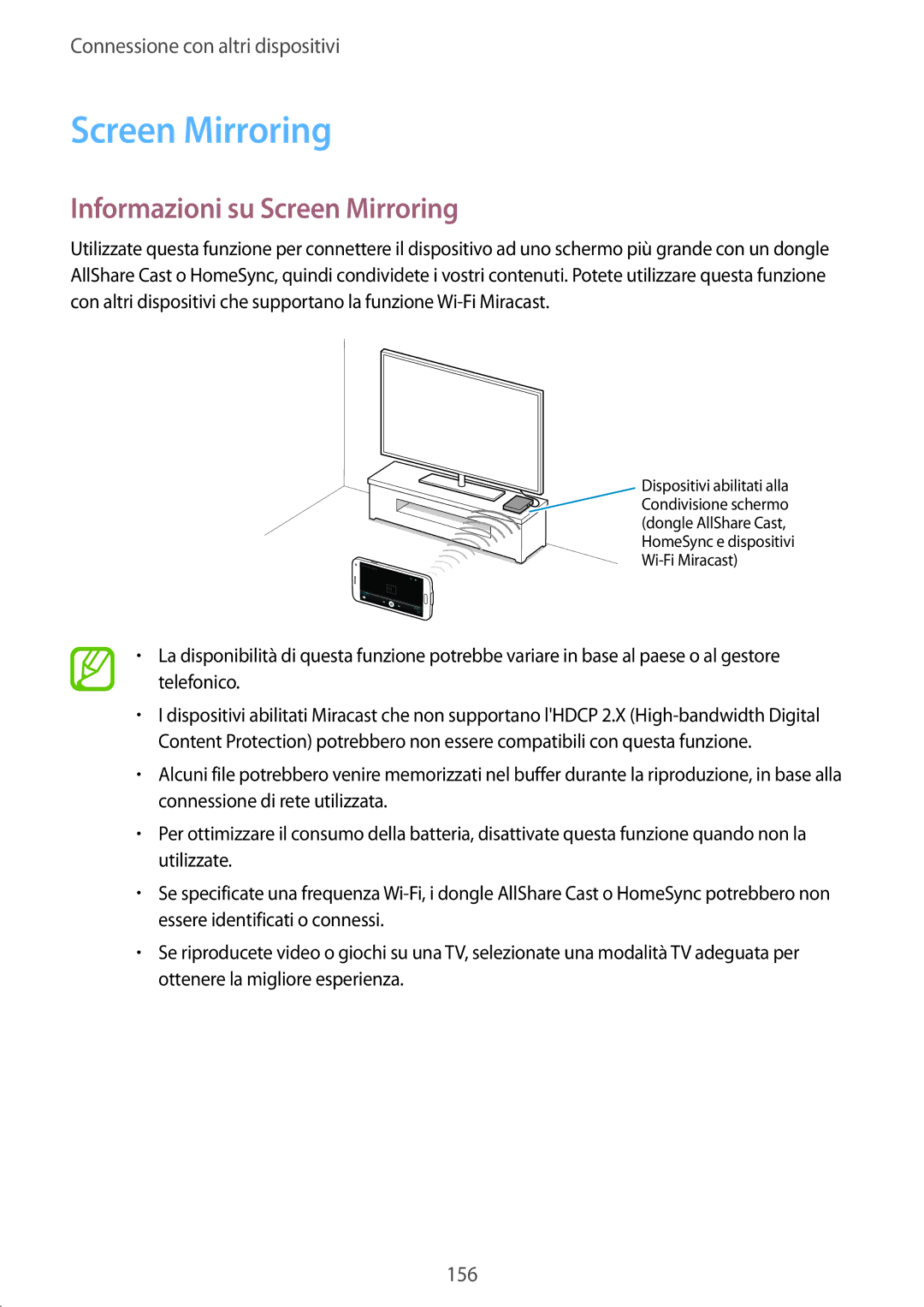 Samsung SM-G900FZKAATO, SM-G900FZKADBT, SM-G900FZWADBT, SM-G900FZDADBT, SM-G900FZKAFTM Informazioni su Screen Mirroring 