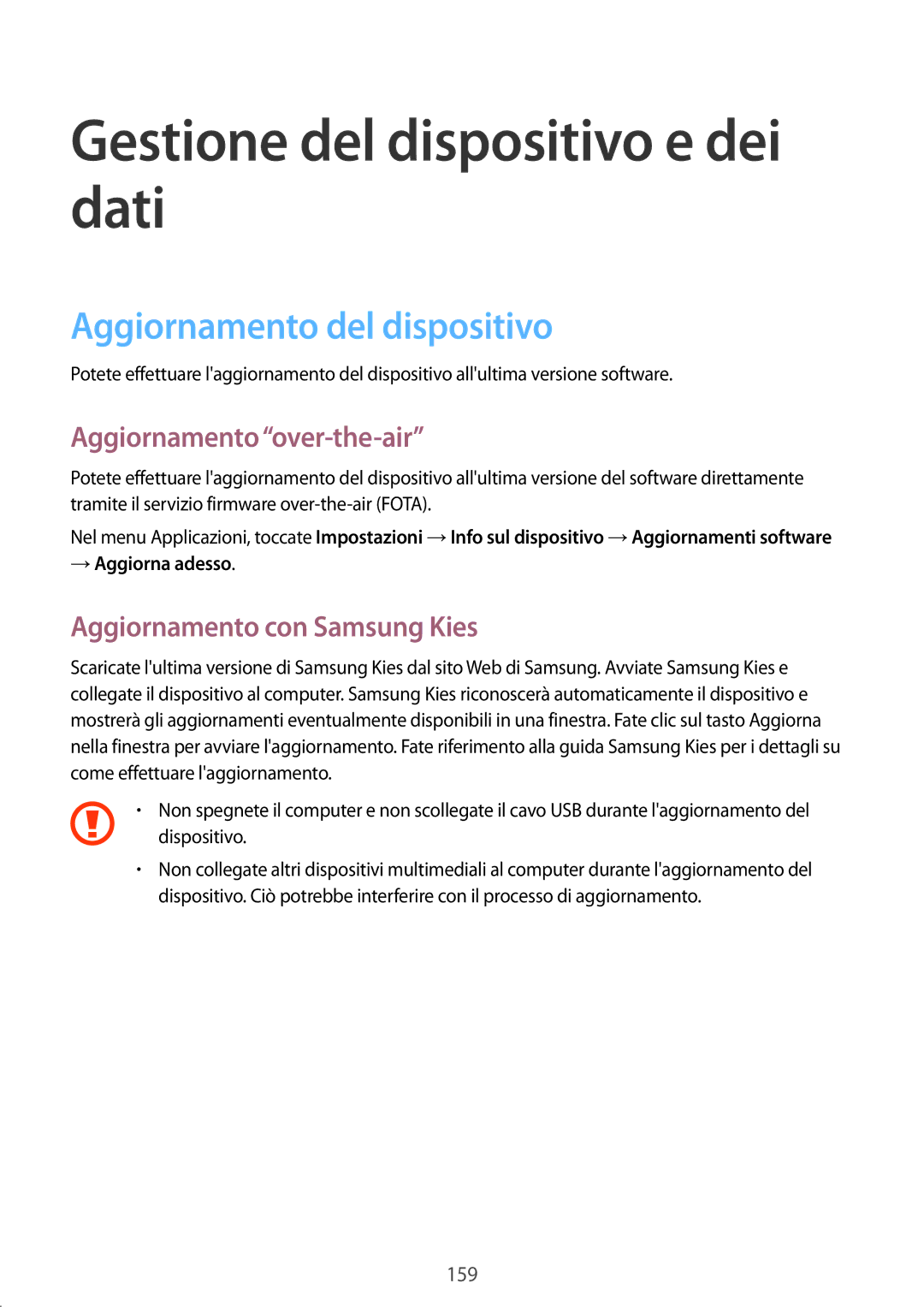 Samsung SM-G900FZBAXEO Gestione del dispositivo e dei dati, Aggiornamento del dispositivo, Aggiornamento over-the-air 