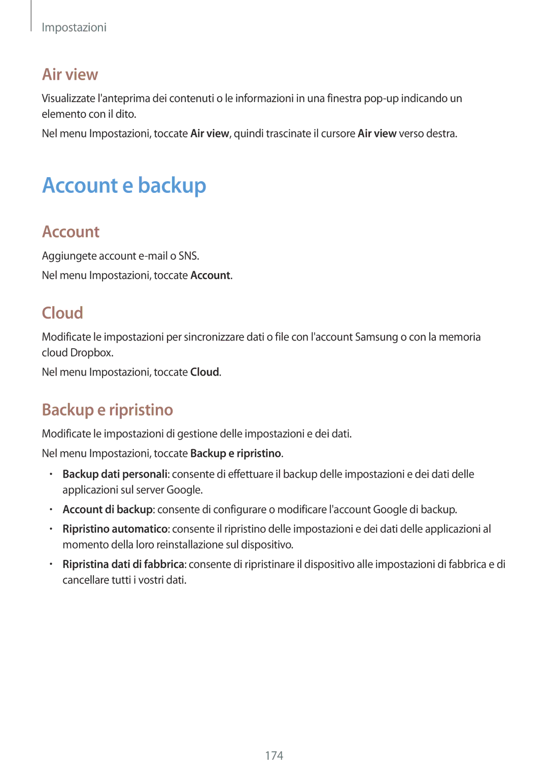 Samsung SM-G900FZWAITV, SM-G900FZKADBT, SM-G900FZWADBT manual Account e backup, Air view, Cloud, Backup e ripristino 