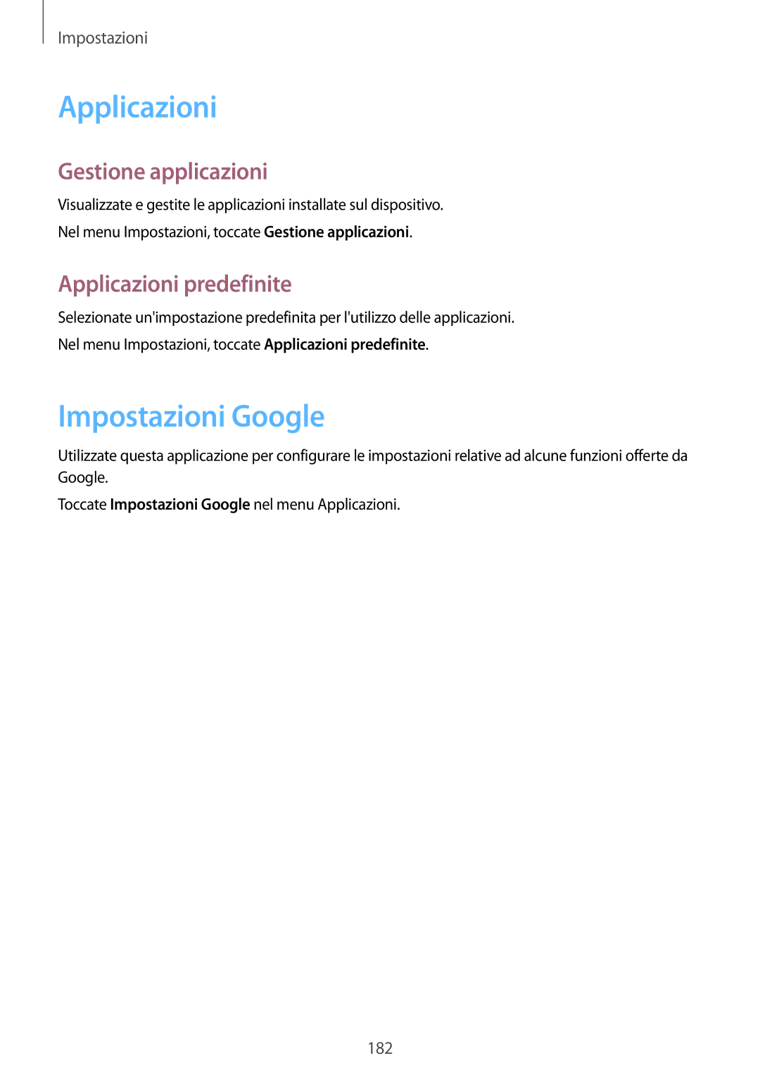 Samsung SM-G900FZDADBT, SM-G900FZKADBT manual Impostazioni Google, Gestione applicazioni, Applicazioni predefinite 