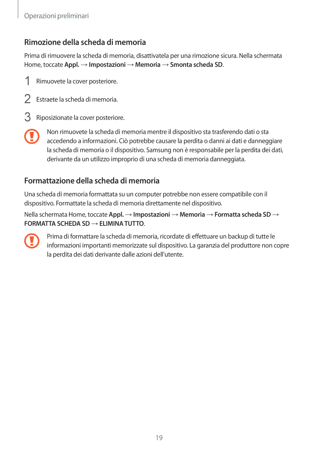 Samsung SM-G900FZKAOMN, SM-G900FZKADBT manual Rimozione della scheda di memoria, Formattazione della scheda di memoria 