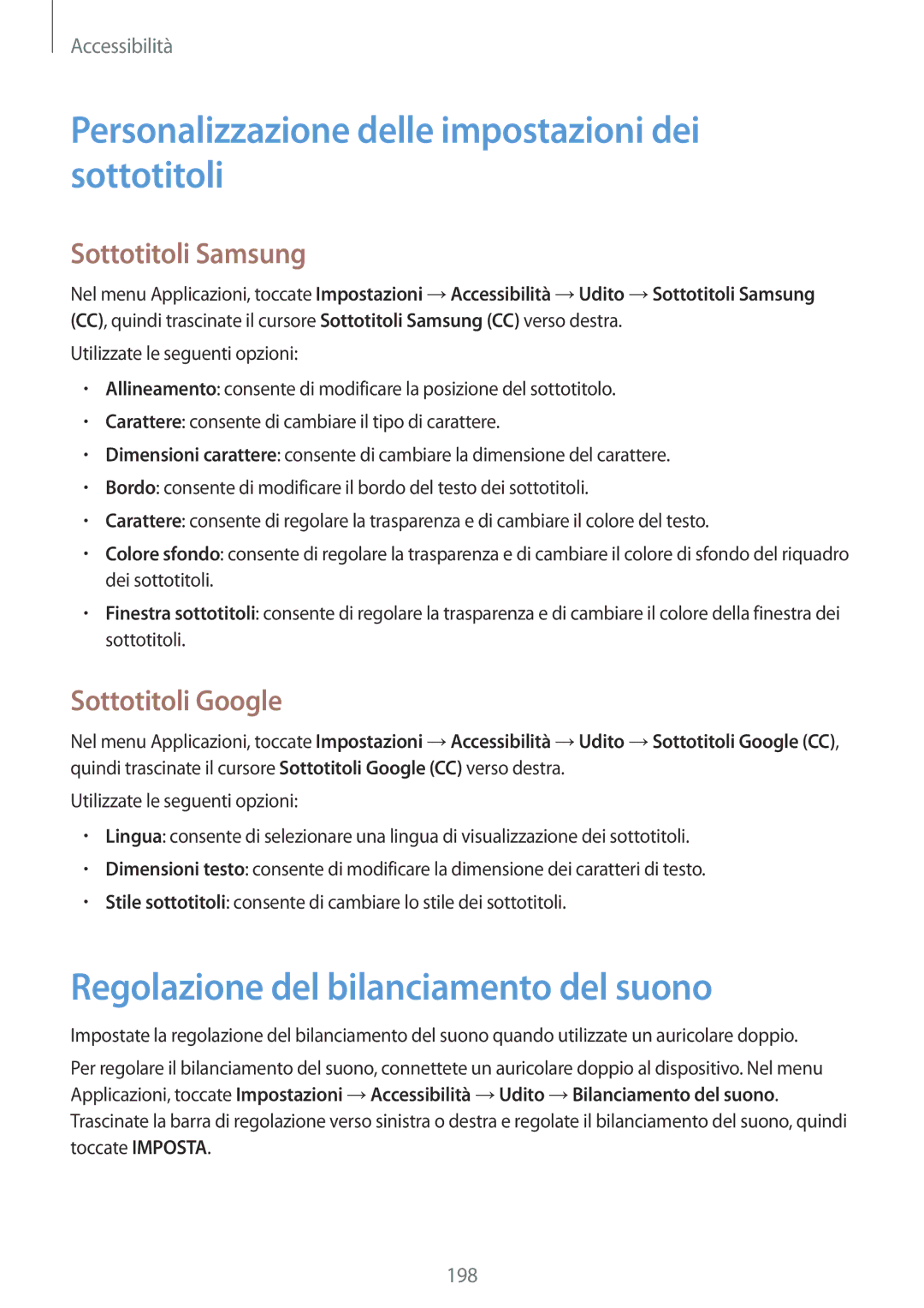 Samsung SM-G900FZKAPHE manual Personalizzazione delle impostazioni dei sottotitoli, Regolazione del bilanciamento del suono 