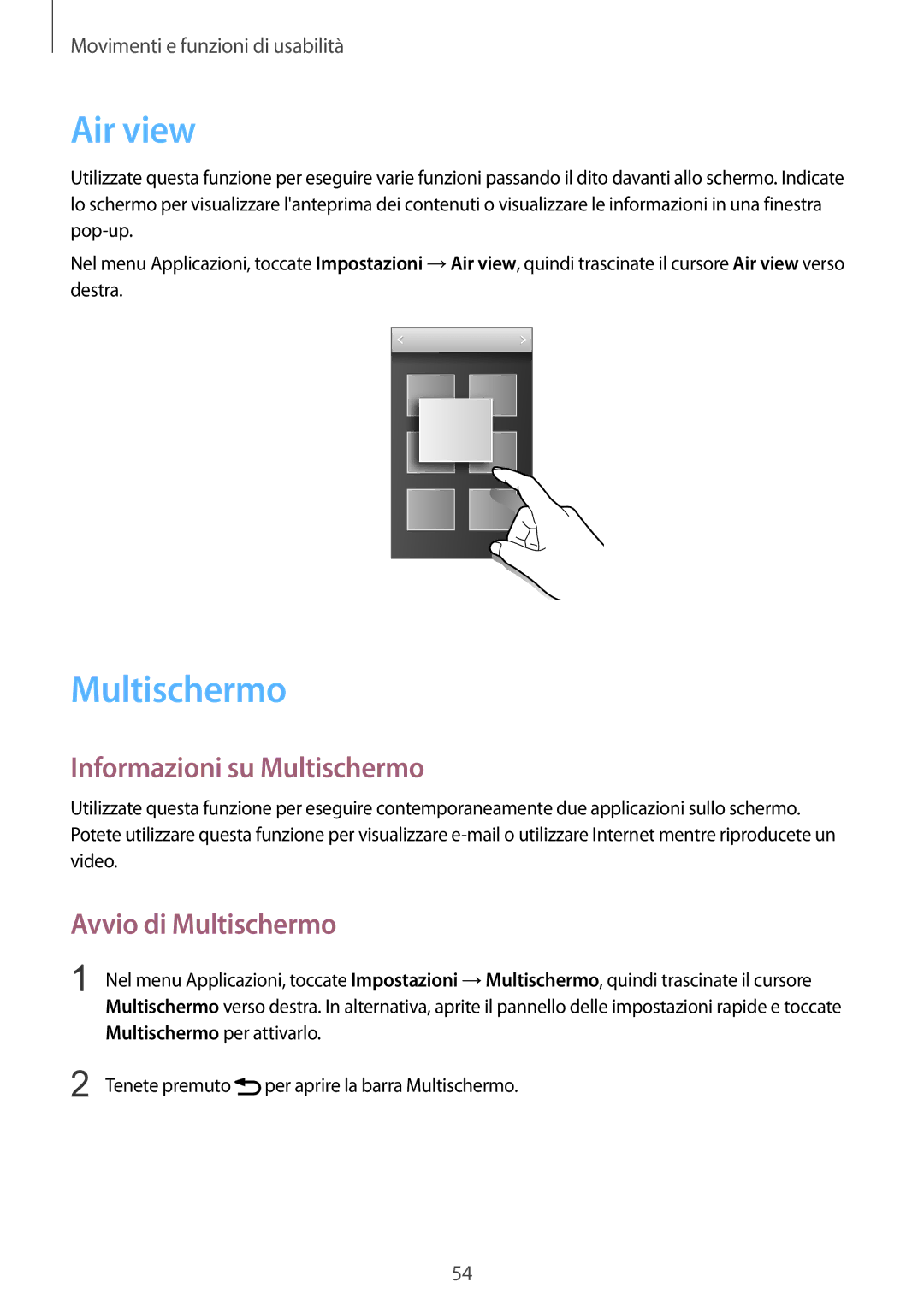 Samsung SM-G900FZWAITV, SM-G900FZKADBT, SM-G900FZWADBT Air view, Informazioni su Multischermo, Avvio di Multischermo 