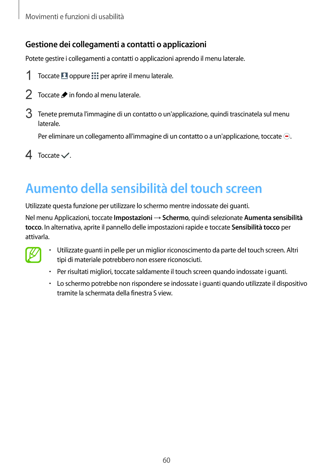 Samsung SM-G900FZKADBT Aumento della sensibilità del touch screen, Gestione dei collegamenti a contatti o applicazioni 