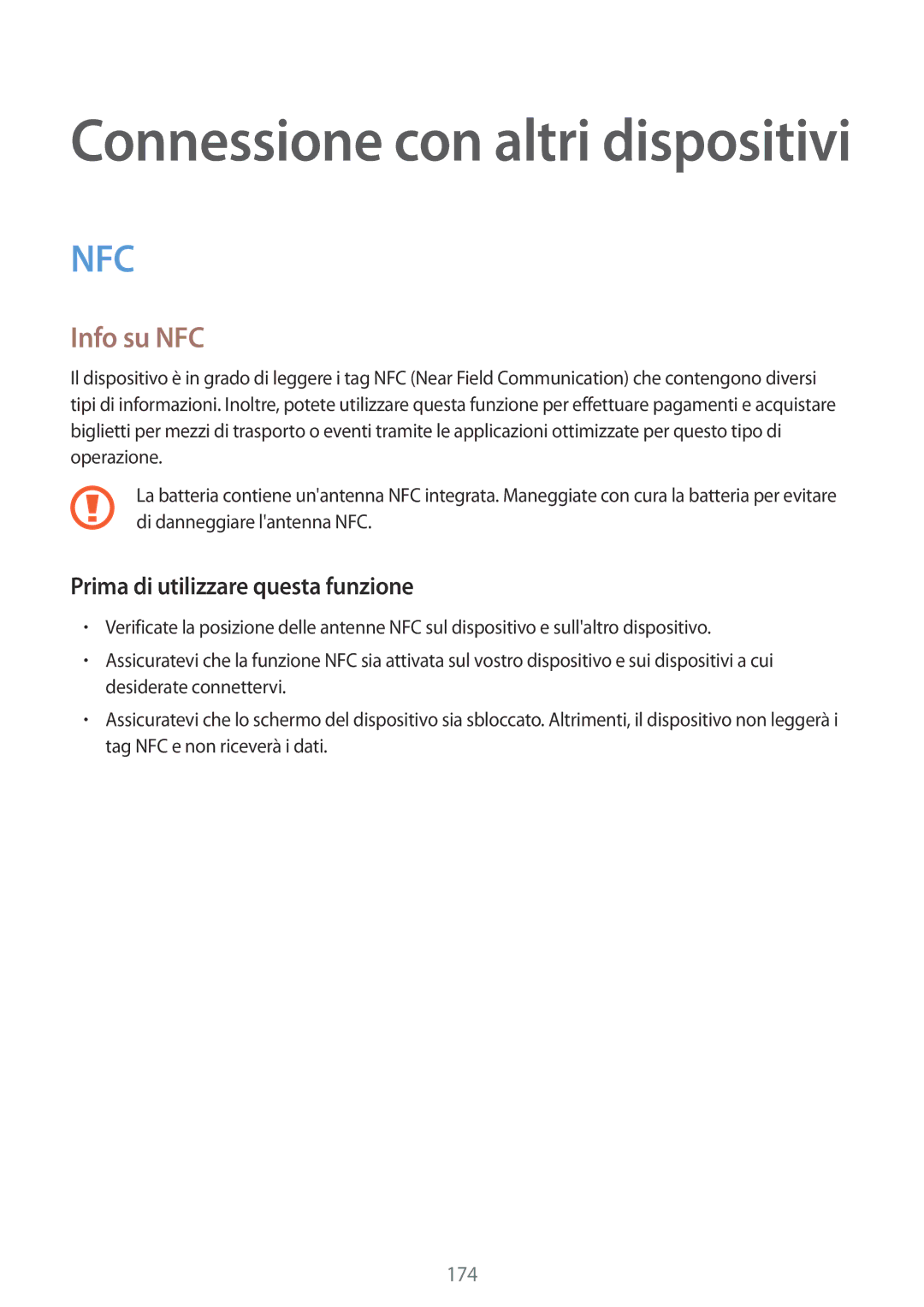 Samsung SM-G900FZWAITV, SM-G900FZKADBT, SM-G900FZWADBT, SM-G900FZDADBT manual Connessione con altri dispositivi, Info su NFC 