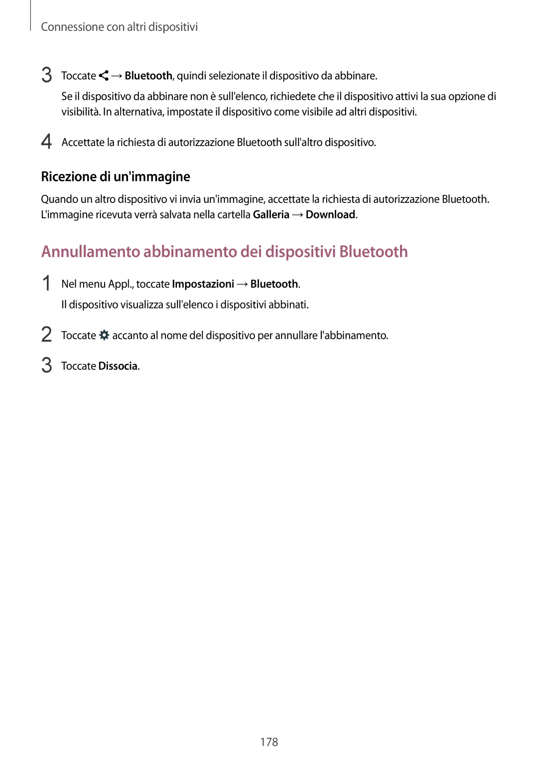 Samsung SM-G900FZWATPH, SM-G900FZKADBT manual Annullamento abbinamento dei dispositivi Bluetooth, Ricezione di unimmagine 