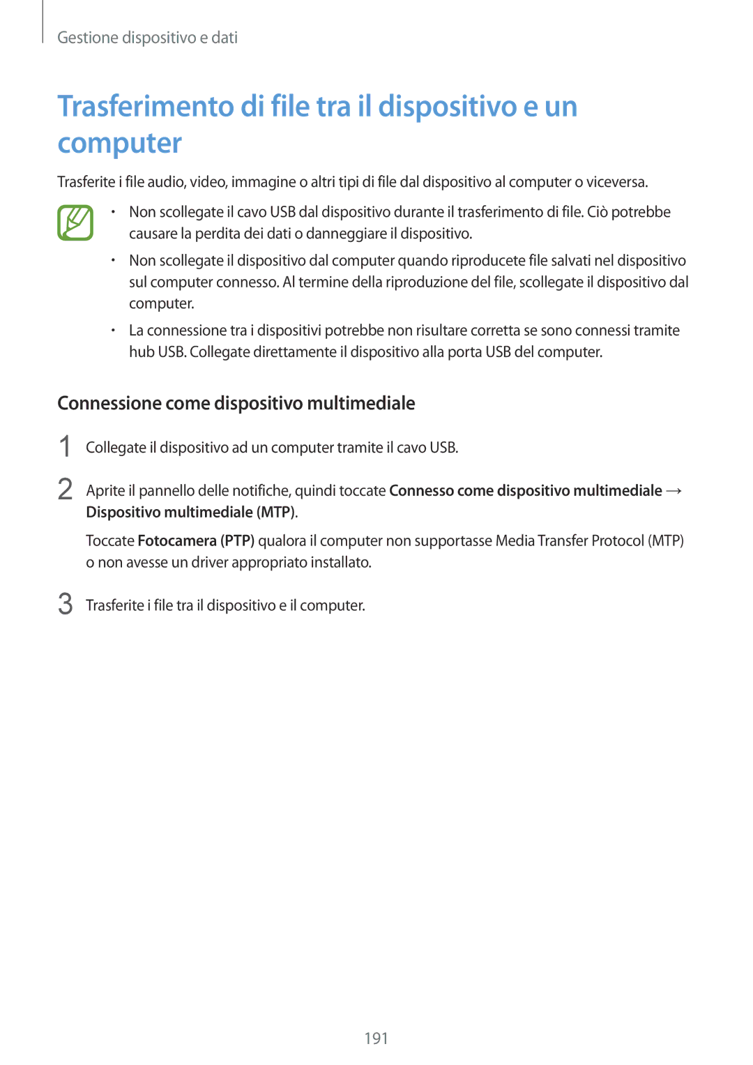 Samsung SM-G900FZBAXEG Trasferimento di file tra il dispositivo e un computer, Connessione come dispositivo multimediale 