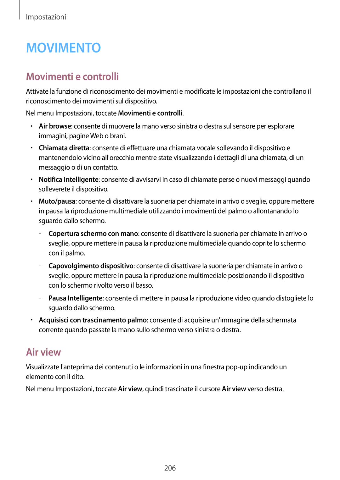 Samsung SM-G900FZKATPL, SM-G900FZKADBT, SM-G900FZWADBT, SM-G900FZDADBT, SM-G900FZKAFTM manual Movimenti e controlli, Air view 