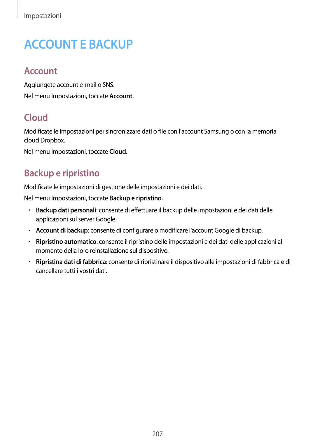 Samsung SM-G900FZWAIDE, SM-G900FZKADBT, SM-G900FZWADBT, SM-G900FZDADBT, SM-G900FZKAFTM Account, Cloud, Backup e ripristino 