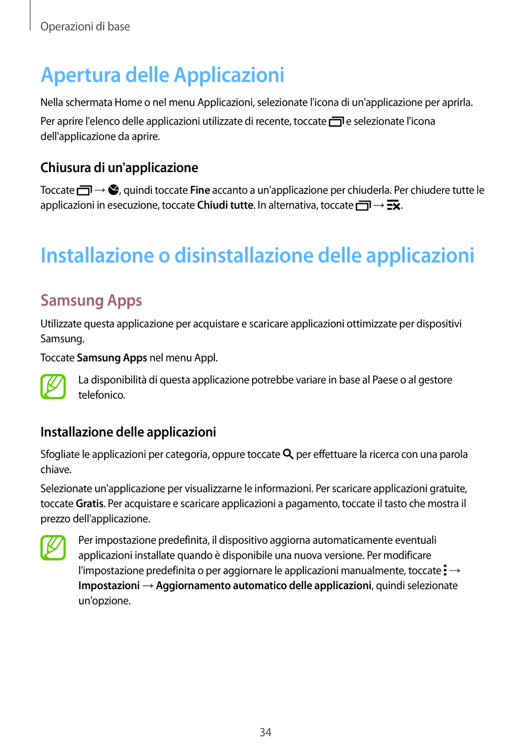 Samsung SM-G900FZDAPLS, SM-G900FZKADBT manual Apertura delle Applicazioni, Samsung Apps, Chiusura di unapplicazione 