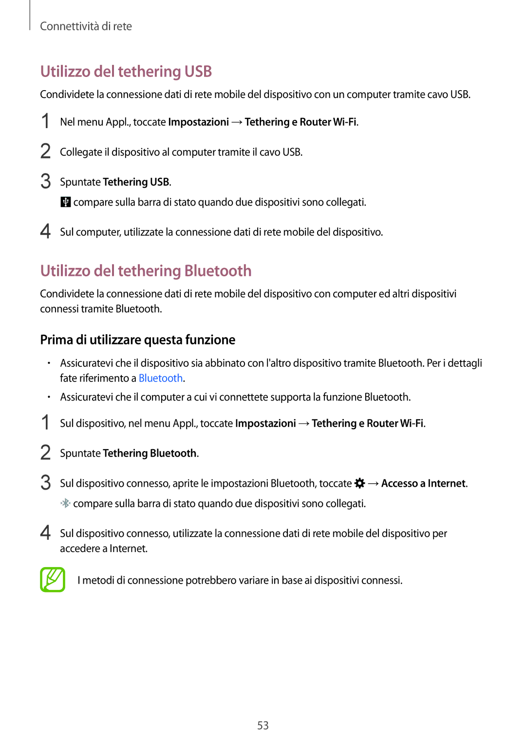 Samsung SM-G900FZKATIM manual Utilizzo del tethering USB, Utilizzo del tethering Bluetooth, Spuntate Tethering USB 