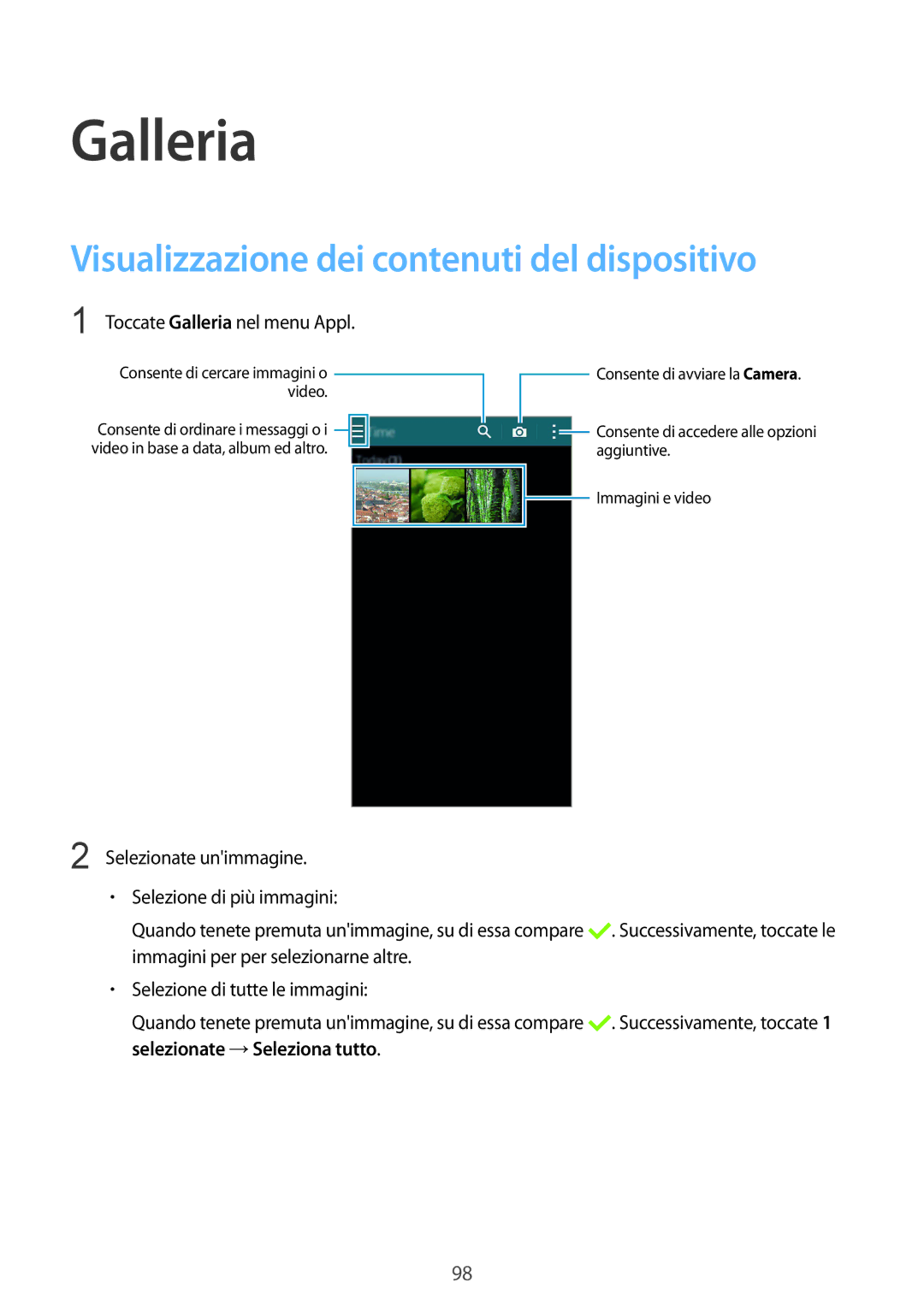 Samsung SM-G900FZKAPLS, SM-G900FZKADBT, SM-G900FZWADBT manual Galleria, Visualizzazione dei contenuti del dispositivo 