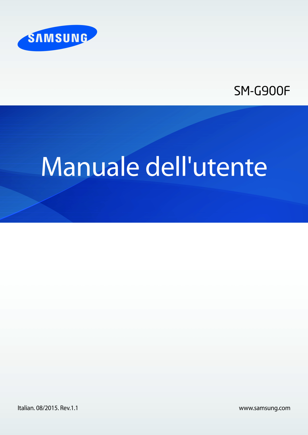 Samsung SM-G900FZWADBT, SM-G900FZKADBT, SM-G900FZDADBT, SM-G900FZKAFTM, SM-G900FZWESWC manual Manuale dellutente 