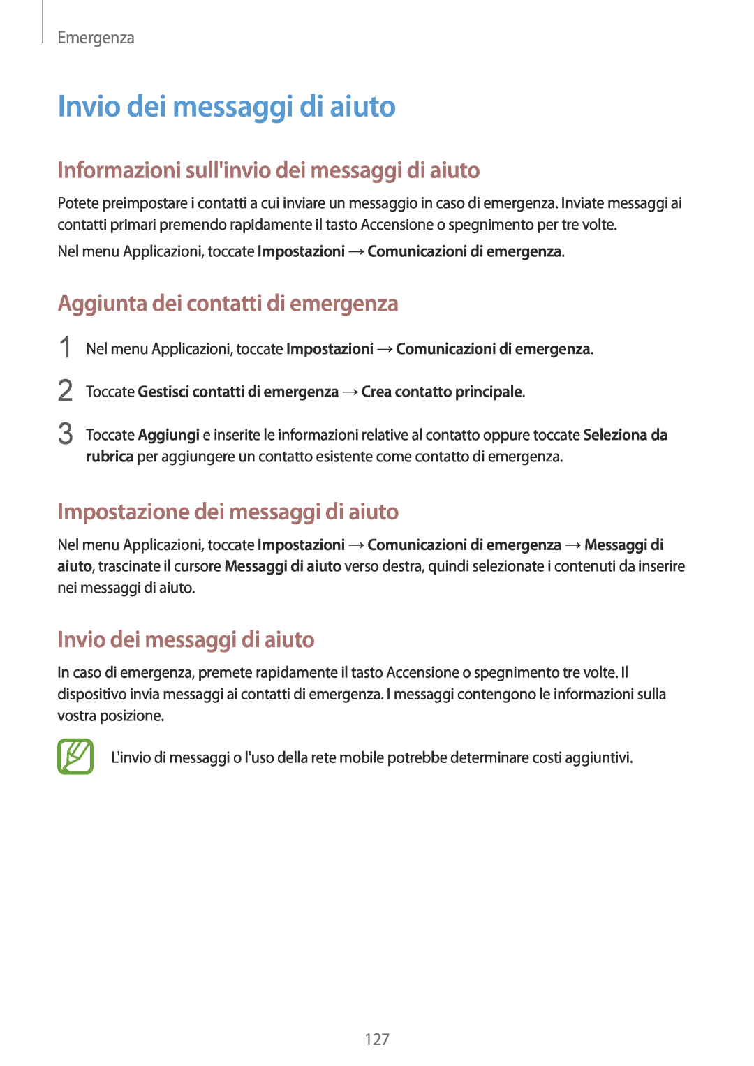 Samsung SM-G900FZWAATO manual Invio dei messaggi di aiuto, Informazioni sullinvio dei messaggi di aiuto, Emergenza 