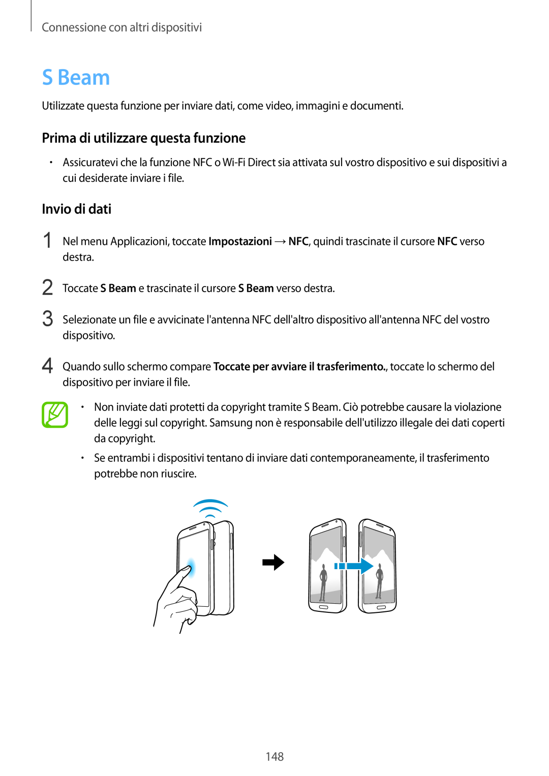 Samsung SM-G900FZWAAUT manual S Beam, Invio di dati, Prima di utilizzare questa funzione, Connessione con altri dispositivi 