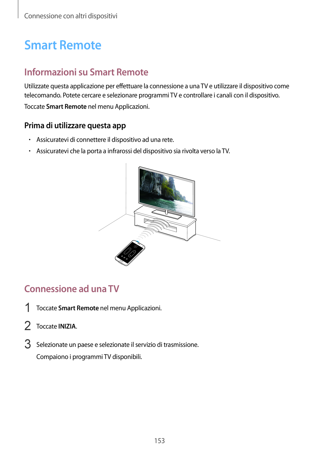 Samsung SM-G900FZKAAUT manual Informazioni su Smart Remote, Prima di utilizzare questa app, Connessione ad una TV 