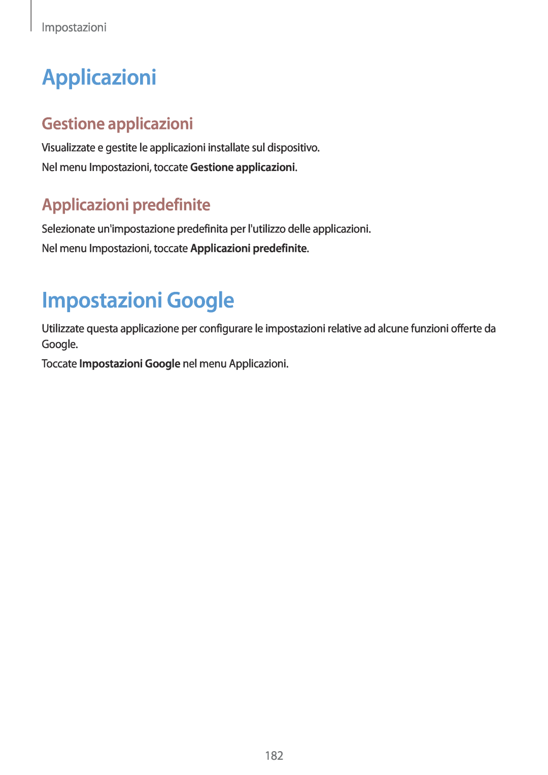 Samsung SM-G900FZDADBT, SM-G900FZKADBT manual Impostazioni Google, Gestione applicazioni, Applicazioni predefinite 