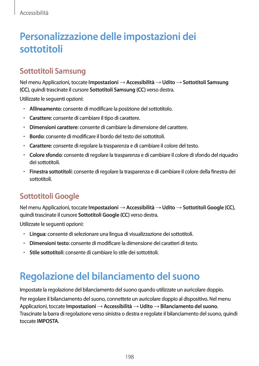 Samsung SM-G900FZKAPHE manual Personalizzazione delle impostazioni dei sottotitoli, Regolazione del bilanciamento del suono 