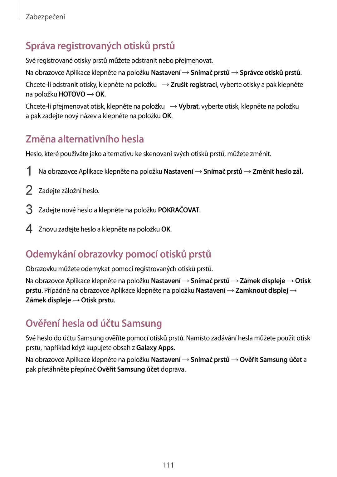 Samsung SM-G900FZKATMZ manual Správa registrovaných otisků prstů, Změna alternativního hesla, Ověření hesla od účtu Samsung 