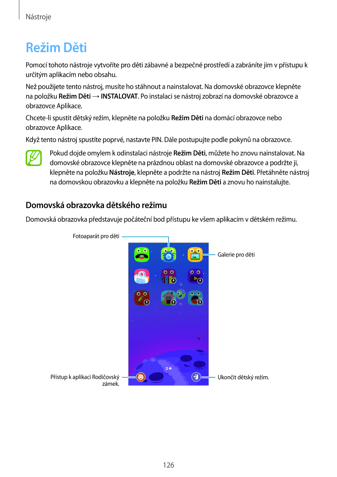 Samsung SM-G900FZWAETL, SM-G900FZKADBT, SM-G900FZWAATO, SM-G900FZKASWC manual Režim Děti, Domovská obrazovka dětského režimu 