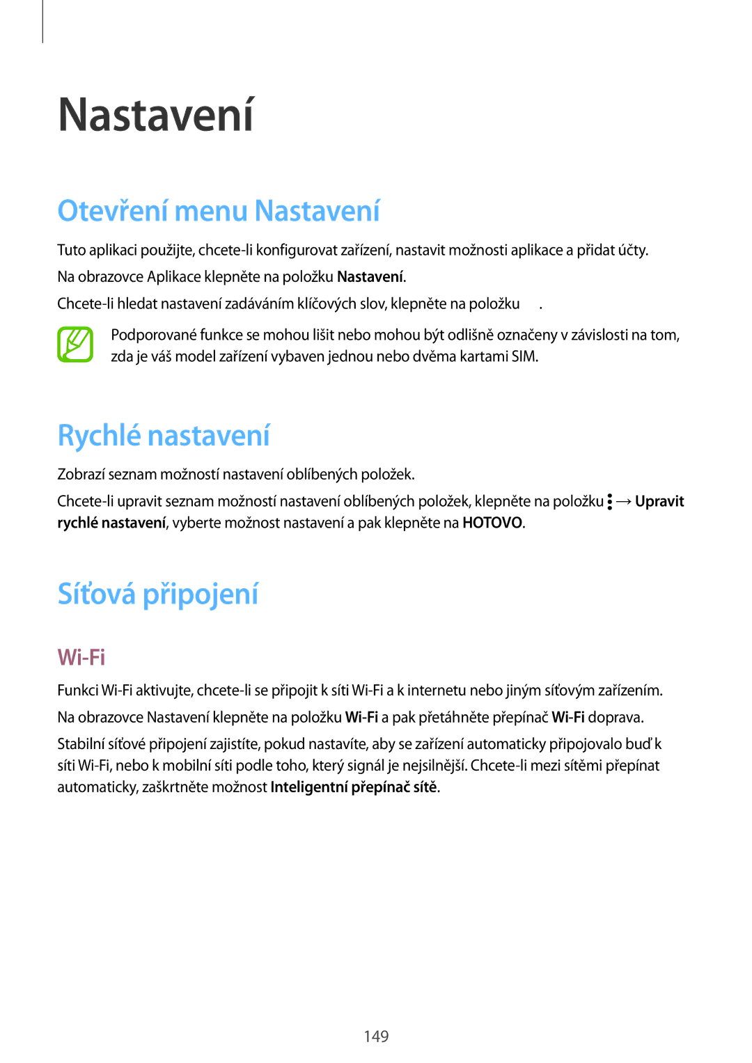 Samsung SM-G900FZWAXEO, SM-G900FZKADBT manual Otevření menu Nastavení, Rychlé nastavení, Síťová připojení, Wi-Fi 