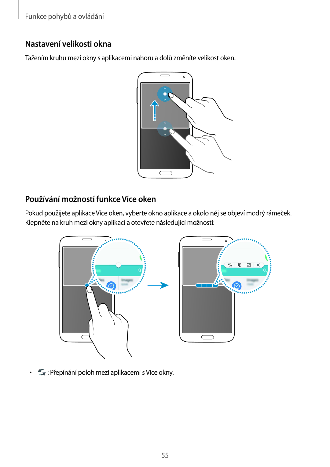 Samsung SM-G900FZDACOS, SM-G900FZKADBT, SM-G900FZWAETL manual Nastavení velikosti okna, Používání možností funkce Více oken 