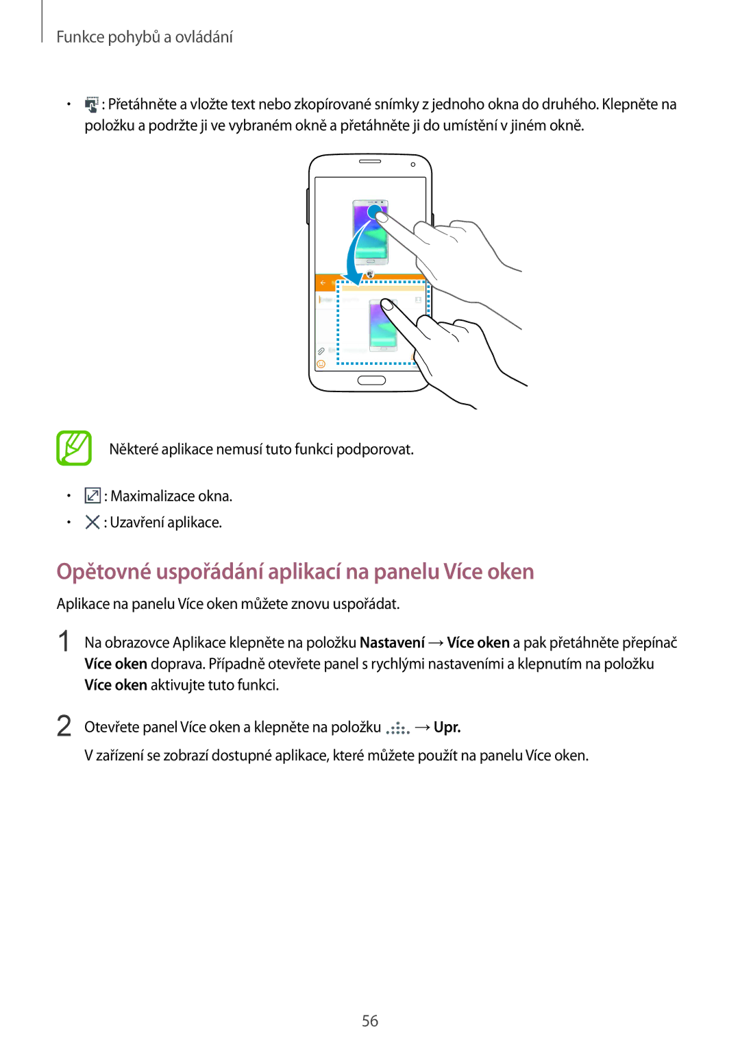 Samsung SM-G900FZDAORX, SM-G900FZKADBT, SM-G900FZWAETL, SM-G900FZWAATO manual Opětovné uspořádání aplikací na panelu Více oken 